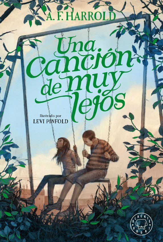 UNA CANCION DE MUY LEJOS | Harrold,a F | 9788417552169 (Blackie books)