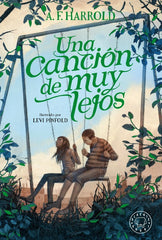 UNA CANCION DE MUY LEJOS | Harrold,a F | 9788417552169 (Blackie books)