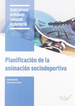 Planificación de la animación sociodeportiva. Aa. Vv. (Arán Ediciones, S.L.) 9788417554460 Imagen secundaria del producto