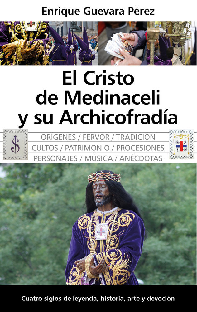 CRISTO DE MEDINACELLI, EL | GUEVARA PEREZ, ENRIQUE | ALMUZARA | 9788417558703 Imagen principal del producto