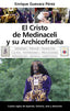 CRISTO DE MEDINACELLI, EL | GUEVARA PEREZ, ENRIQUE | ALMUZARA | 9788417558703