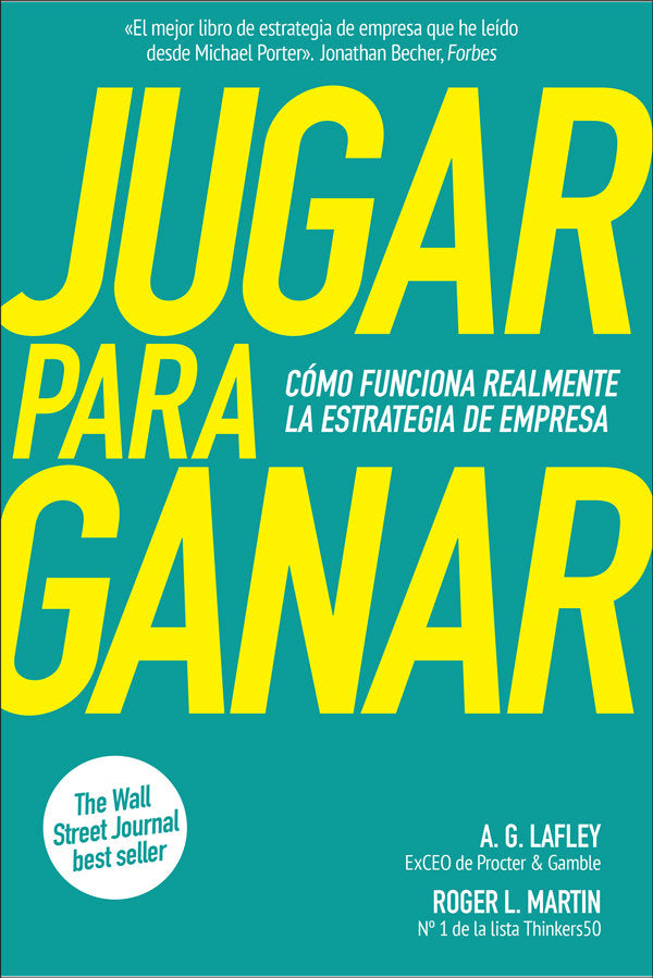 JUGAR PARA GANAR | LAFLEY,A G/MARTIN,ROGER | ARPA EDITORES | 9788417623388