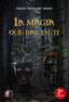 LA MAGIA QUE HAY EN TI | Trouillhet Arana, Haizea | 9788417634803 (Ediciones beta iii milenio)