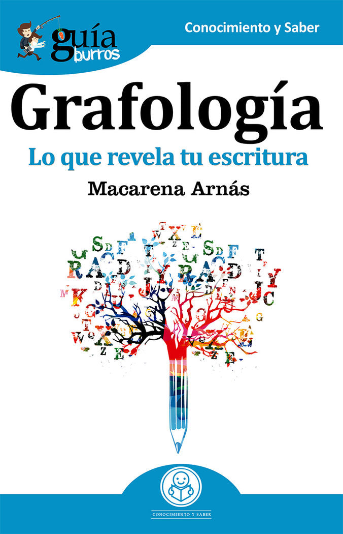GUIABURROS GRAFOLOGIA | ARNAS SANCHEZ, MACARENA | EDITATUM | 9788417681173 Imagen principal del producto
