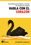 HABLA CON EL CORAZON - 9788417701468