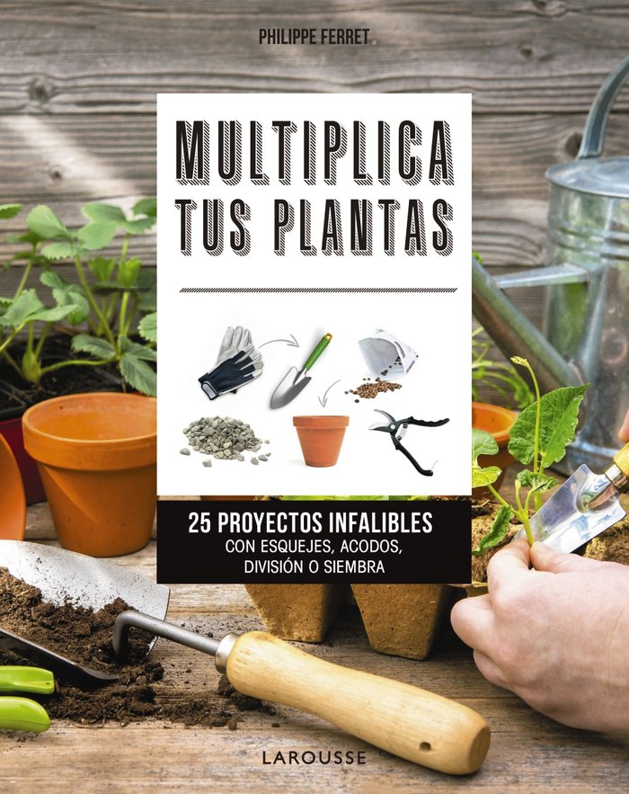 MULTIPLICA TUS PLANTAS - 9788417720025