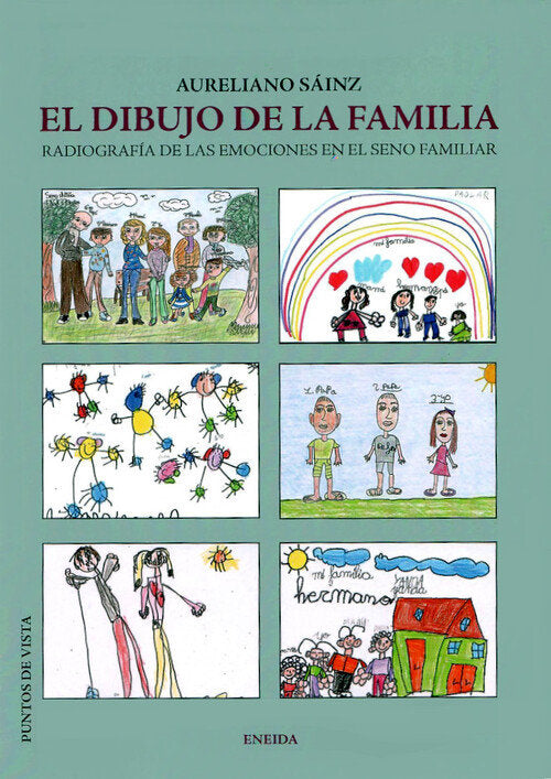 EL DIBUJO DE LA FAMILIA | SAINZ,AURELIANO | ENEIDA | 9788417726744