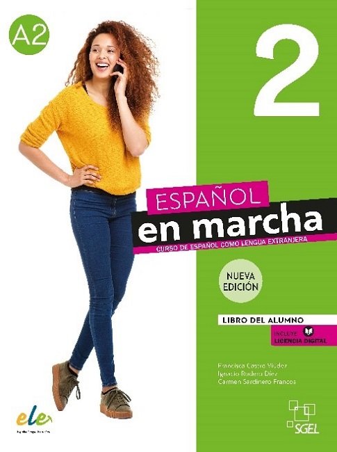 NUEVO ESPAÑOL EN MARCHA 2 ALUMN+@ 3ED | AA,VV | ELE | 9788417730420