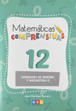 Cuaderno de Refuerzo de Matemáticas comprensivas 12. Martinez Romero, Jose (Editorial GEU) 9788417748852 Imagen secundaria del producto