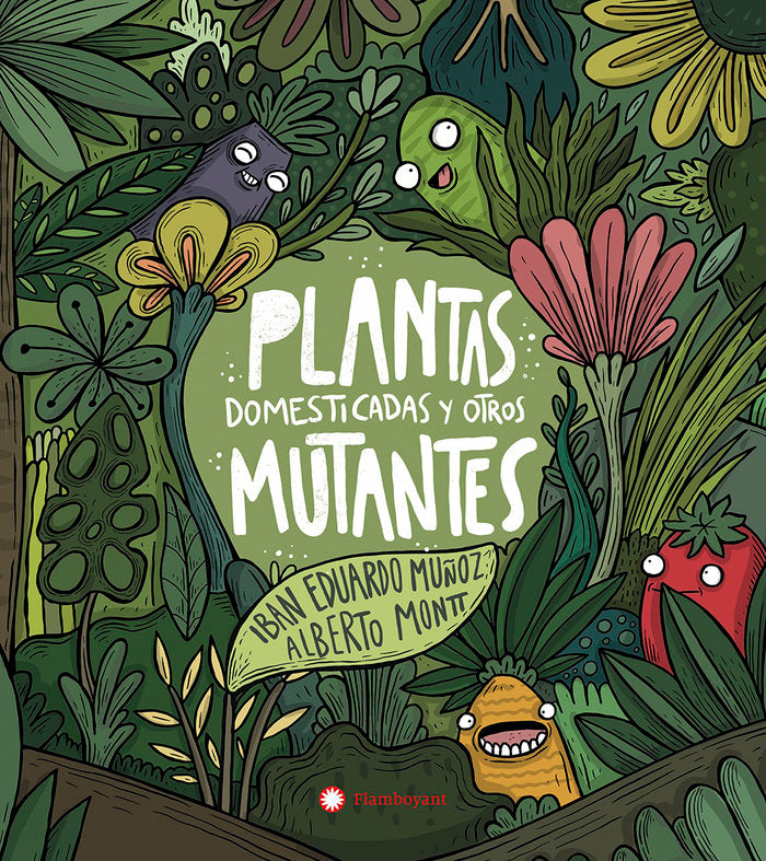 PLANTAS DOMESTICAS Y OTROS MUTANTES - 9788417749927