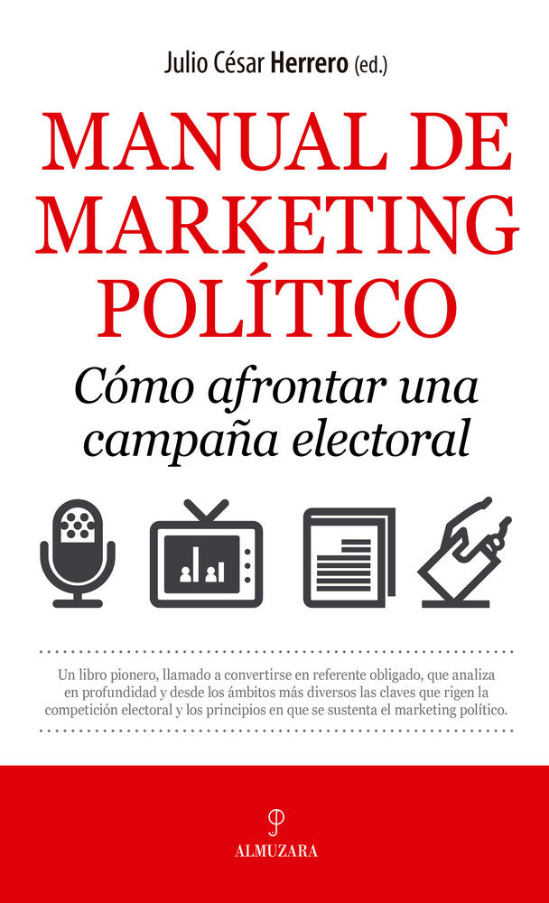 MANUAL DE MARKETING POLITICO COMO AFRONTAR CAMPAÑA ELECTORA - 9788417797263 Imagen principal del producto