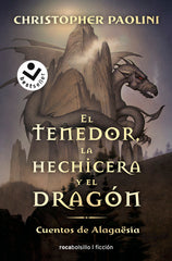 TENEDOR LA HECHICERA Y EL DRAGON,EL | Paolini, Christopher | 9788417821050 (Roca bolsillo)