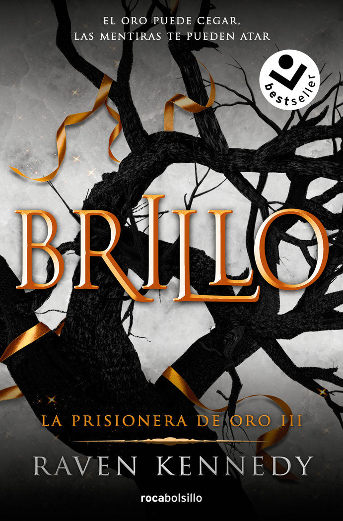 LA PRISIONERA DE ORO 3 BRILLO | Raven Kennedy | 9788417821715 (Roca bolsillo) Imagen principal del producto