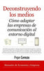 DECONSTRUYENDO LOS MEDIOS - 9788417828943