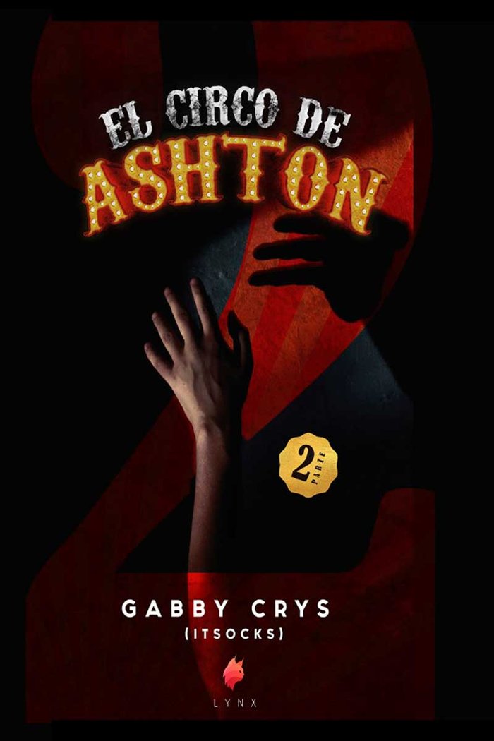 EL CIRCO DE ASHTON 2 | Crys,gabby | 9788417832254 (Group edition world)