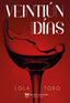 VEINTIUN DIAS ALEXIA | Toro,lola | 9788417832766 (Group edition world)