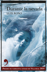 DURANTE LA NEVADA - 9788417847593