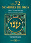 LOS 72 NOMBRES DE DIOS I Estrada, Tat I Arkano Books I 9788417851750