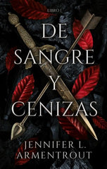 DE SANGRE Y CENIZAS FROM BLOOD AND ASH