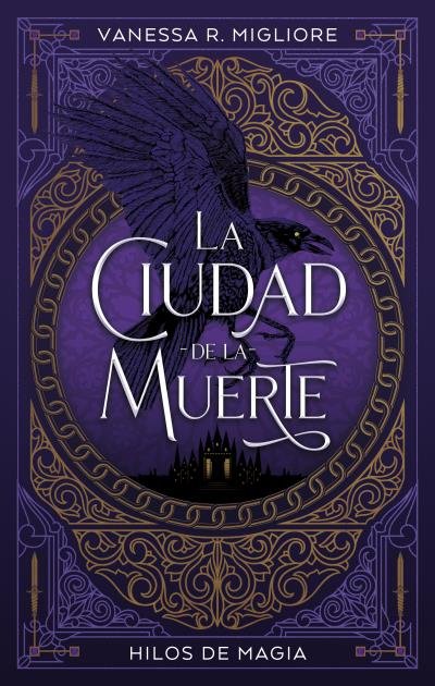 LA CIUDAD DE LA MUERTE | Migliore, Vanessa R, | 9788417854478 (Puck) Imagen principal del producto