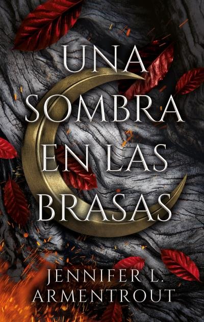 UNA SOMBRA EN LAS BRASAS | Armentrout, Jennifer | 9788417854515 (Puck) Imagen principal del producto