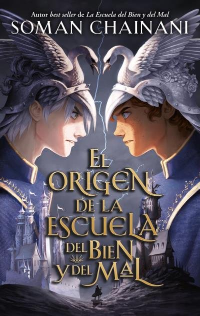 EL ORIGEN DE LA ESCUELA DEL BIEN Y DEL MAL | Chainani, Soman | 9788417854690 (Puck) Imagen principal del producto