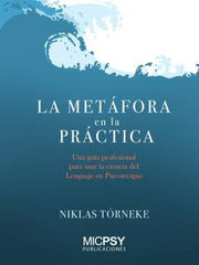 METAFORA EN LA PRACTICA,LA | TÖRNEKE, NIKLAS | DIDACBOOK | 9788417855048