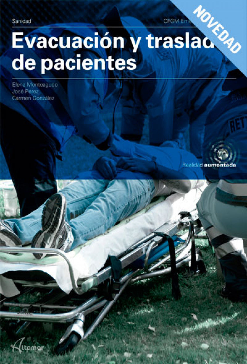✅ EVACUACIÓN Y TRASLADO DE PACIENTES. GRADO MEDIO 2019 - 9788417872069