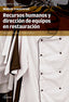 ✅ RECURSOS HUMANOS Y DIRECCIÓN DE EQUIPOS EN RESTAURACIÓN - 9788417872342