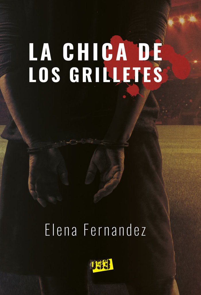CHICA DE LOS GRILLETESLA - 9788417895655