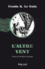 LALTRE VENT | K Le Guin,ursula | 9788417925741 (Rayo verde editorial)