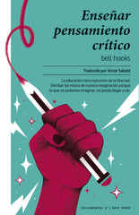ENSEÑAR PENSAMIENTO CRITICO | HOOKS,BELL | RAYO VERDE EDITORIAL | 9788417925772