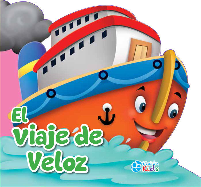 VIAJE DE VELOZ,EL | Aa,vv | 9788417928674 (Pluton kids)