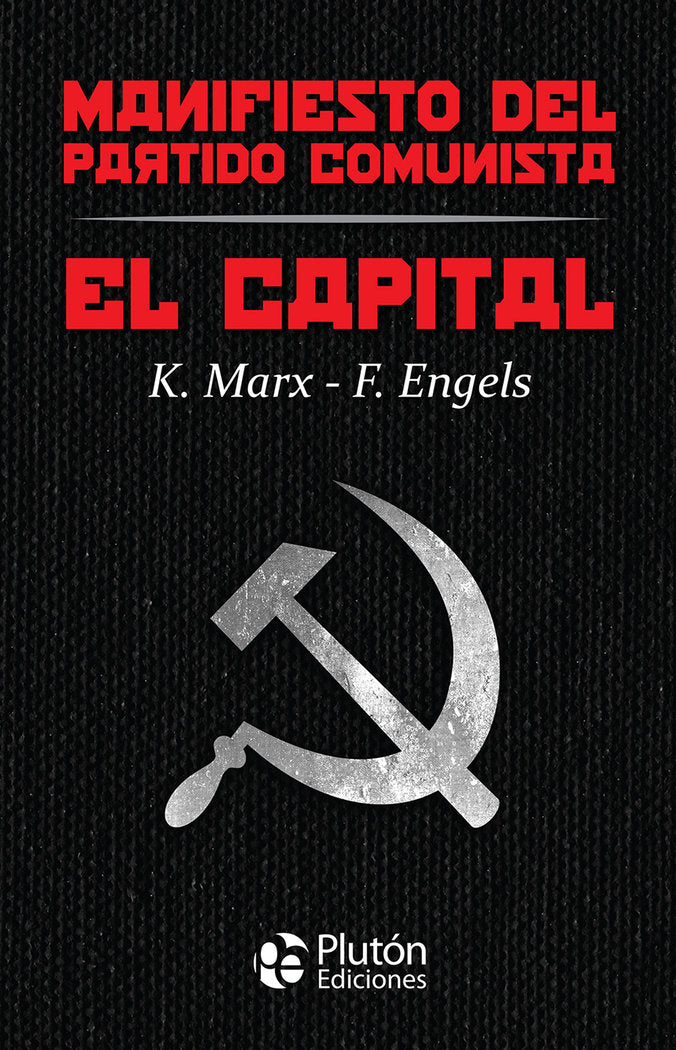 CAPITAL Y MANIFIESTO DEL PARTIDO COMUNISTAEL - 9788417928889 Imagen principal del producto