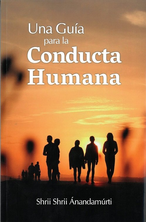 UNA GUIA PARA LA CONDUCTA HUMANA - 9788417939304