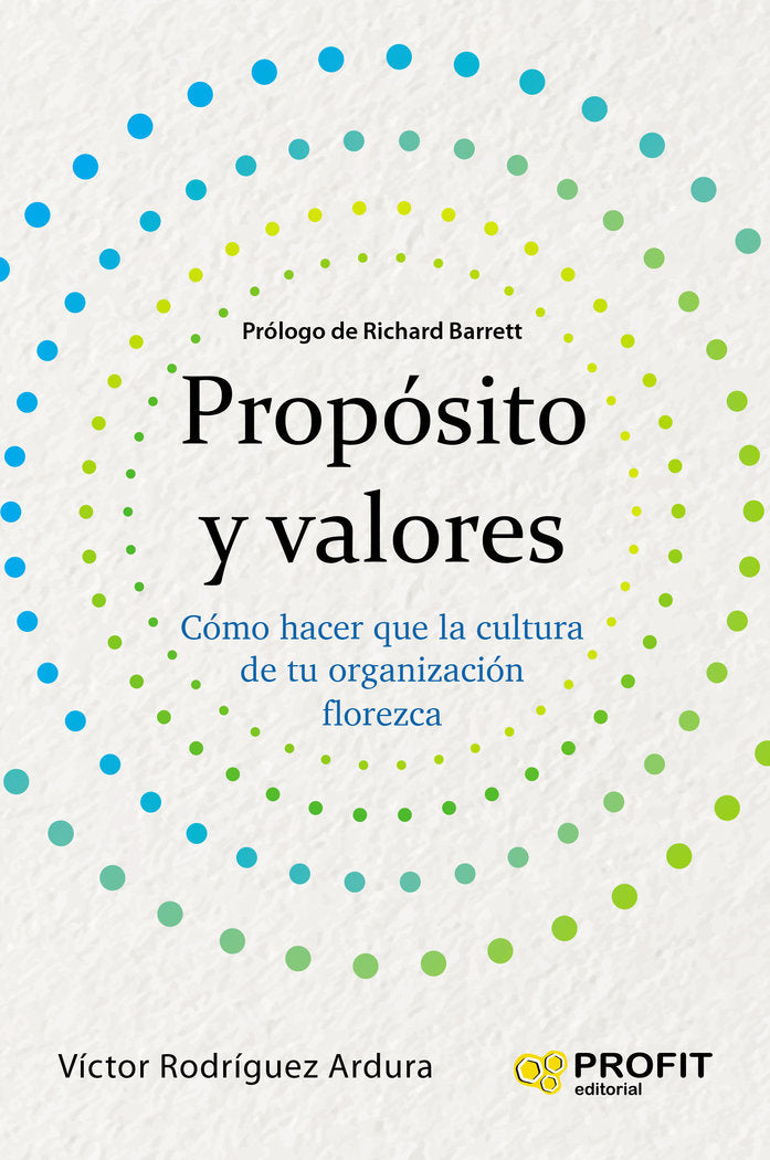 PROPOSITO Y VALORES | RODRIGUEZ ARDURA, VICTOR | PROFIT EDITORIAL | 9788417942441