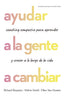 AYUDAR A LA GENTE A CAMBIAR | AA,VV | REVERTE MANAGEMENT HARVARD | 9788417963118