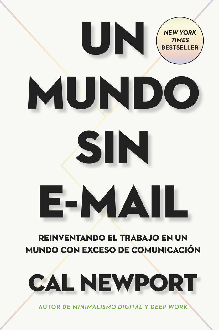 UN MUNDO SIN E MAIL | NEWPORT, CAL | REVERTE MANAGEMENT HARVARD | 9788417963422