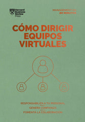 COMO DIRIGIR EQUIPOS VIRTUALES SERIE MANAGEMENT EN 20 MINUT | | REVERTE MANAGEMENT HARVARD | 9788417963514