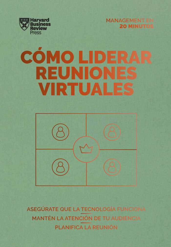COMO LIDERAR REUNIONES VIRTUALES SERIE MANAGEMENT EN 20 MIN | | REVERTE MANAGEMENT HARVARD | 9788417963521