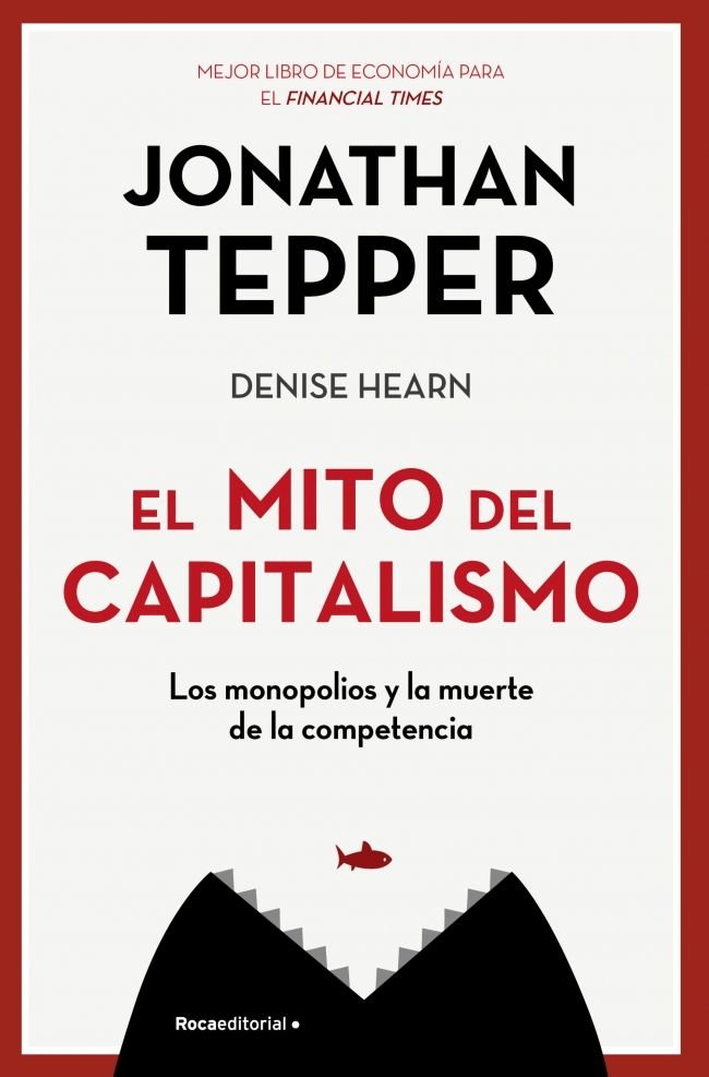 EL MITO DEL CAPITALISMO - 9788417968021
