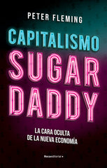 CAPITALISMO SUGAR DADDY - 9788417968175