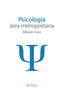 PSICOLOGIA AREA METROPOLITANA - 9788417974442