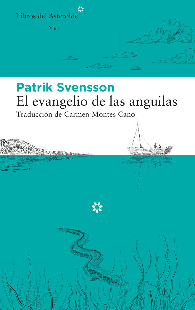 EVANGELIO DE LAS ANGUILASEL - 9788417977412 Imagen principal del producto