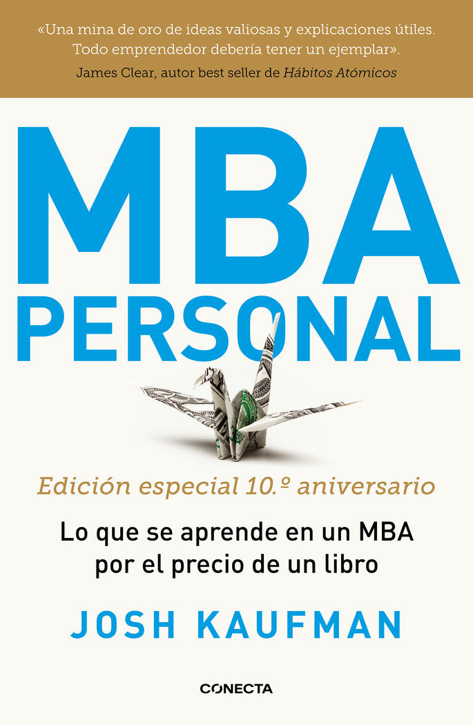 MBA PERSONAL EDICION ESPECIAL 10º ANIVERSARIO | KAUFMAN,JOSH | CONECTA | 9788417992491 Imagen principal del producto