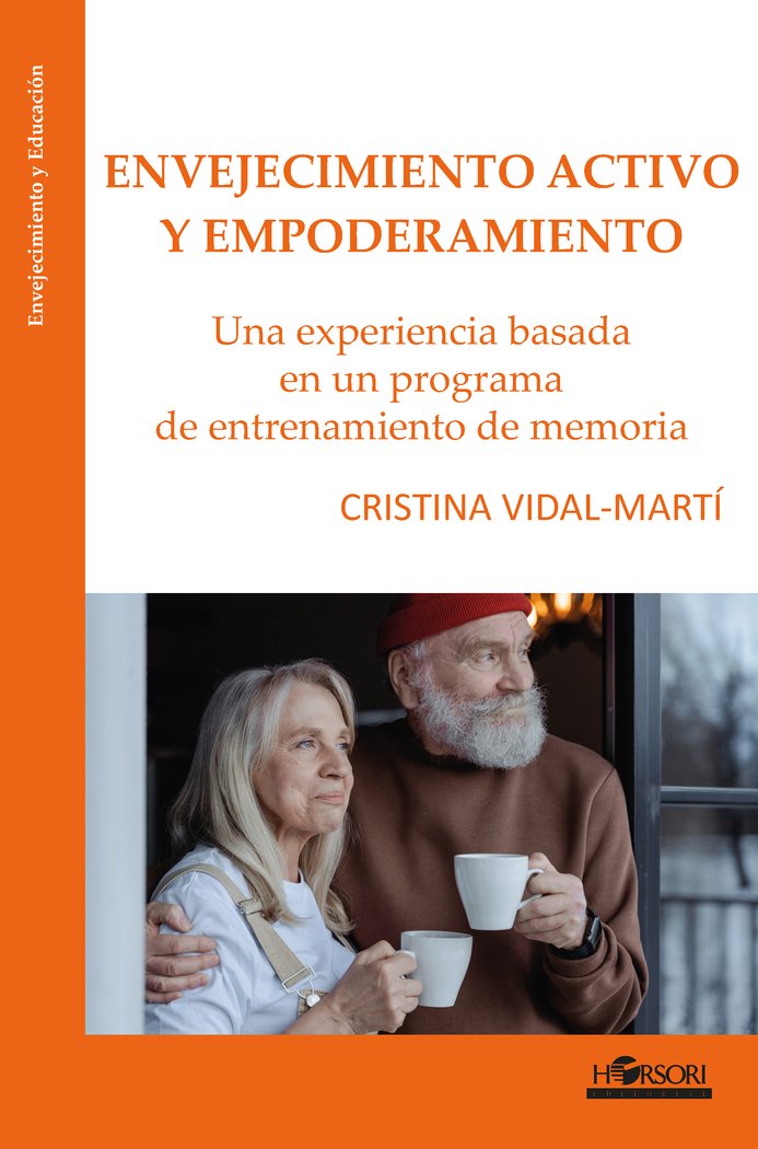 ENVEJECIMIENTO ACTIVO Y EMPODERAMIENTO - 9788417994891