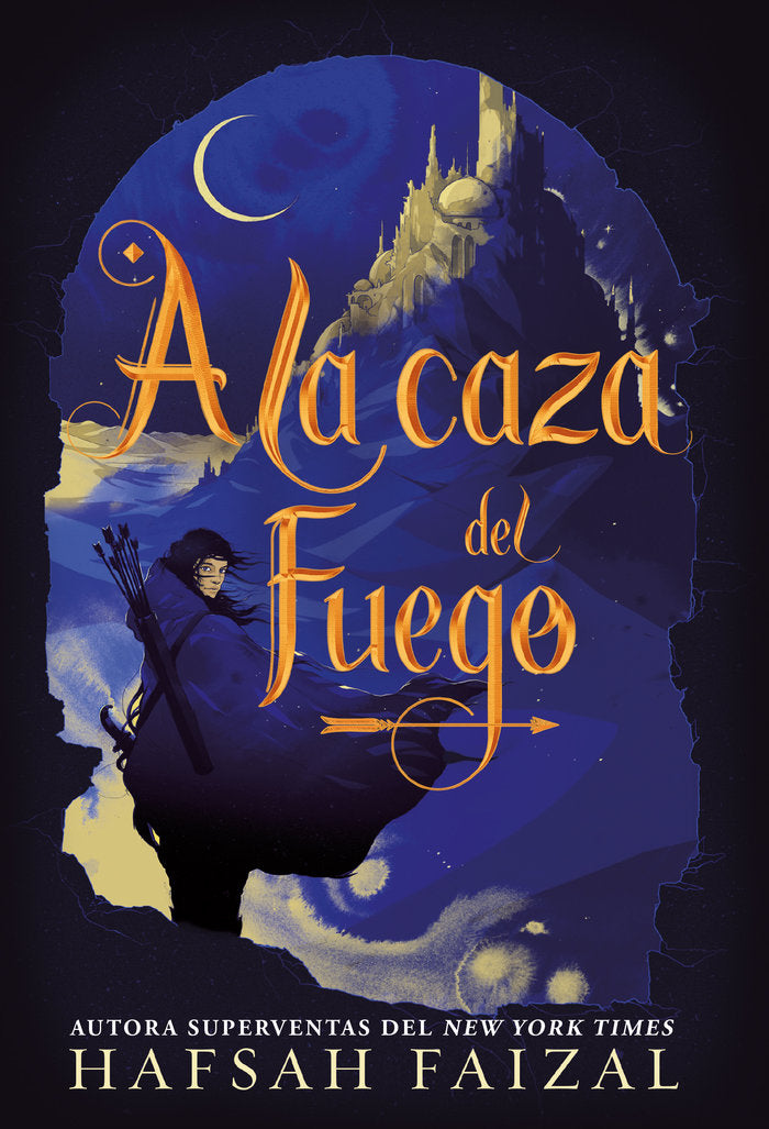 A LA CAZA DEL FUEGO | Faizal,hafsah | 9788418002175 (Hidra,editorial)