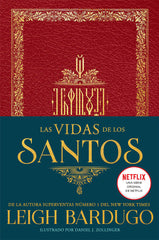 VIDAS DE LOS SANTOS,LAS | Bardugo, Leigh | 9788418002632 (Hidra,editorial)