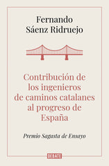 CONTRIBUCION DE LOS INGENIEROS DE CAMINOS CATALANES AL PROGR - 9788418006050