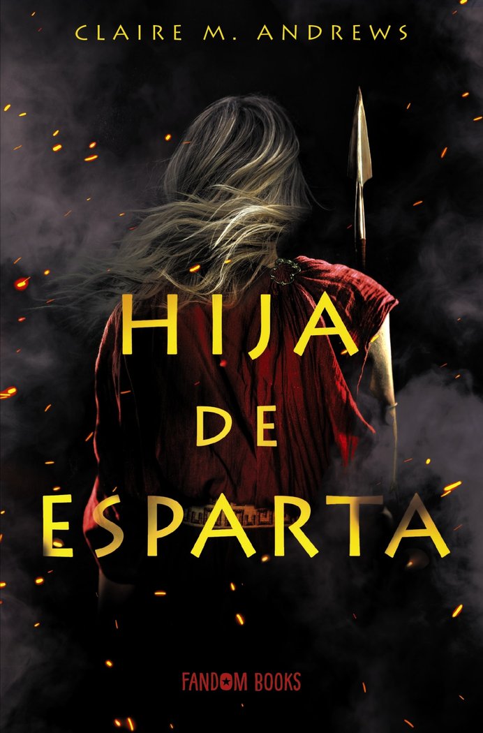 HIJA DE ESPARTA | M, Andrews, Claire | 9788418027185 (Fandom books)